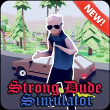 Взлом Strong Dude Simulator (Много денег) на Андроид