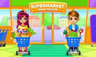 Взлом Супермаркет – игра для детей (Все открыто) на Андроид