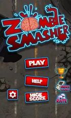    Zombie Smash ( )  